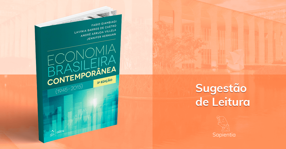 Sugestão de leitura para o CACD: Economia Brasileira Contemporânea
