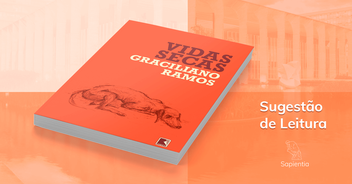 Sugestão de leitura para o CACD: Vidas Secas