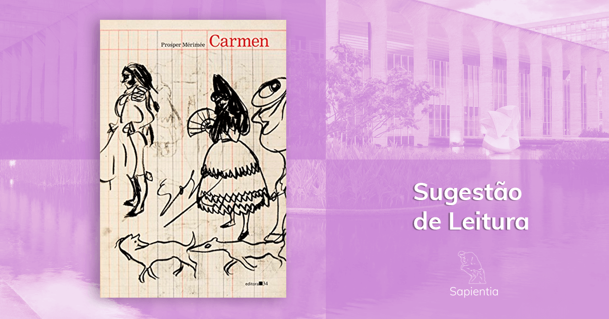 Sugestão de leitura para o CACD: Carmen