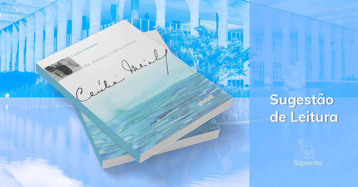 Sugestão de leitura para o CACD: Mar Absoluto e Outros Poemas