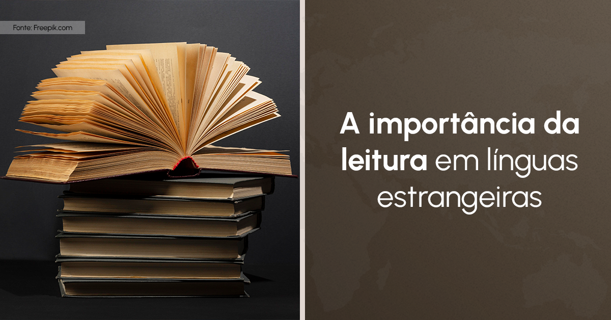 A importância da leitura em línguas estrangeiras para o CACD