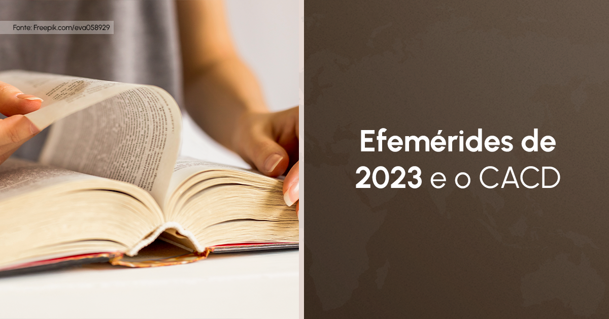 Efemérides de 2023 e o CACD