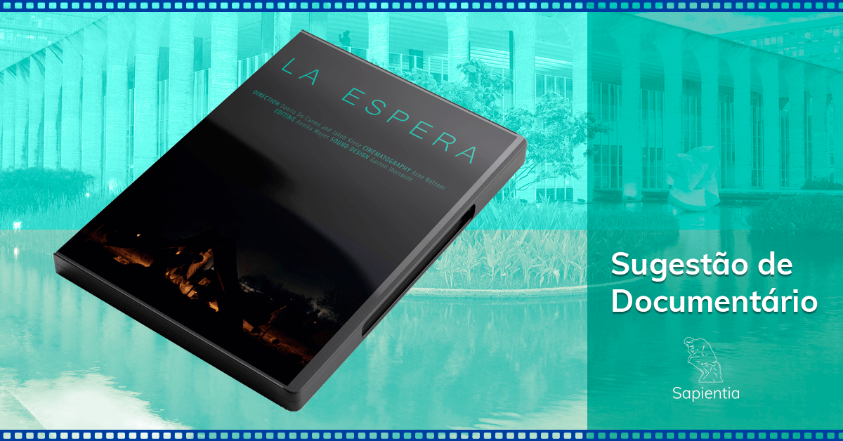 La Espera: Um documentário que todo ceacedista deveria assistir