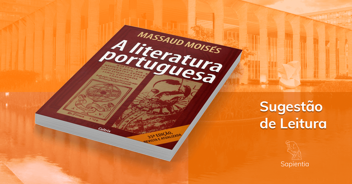 Sugestão de leitura para o CACD: A Literatura Portuguesa