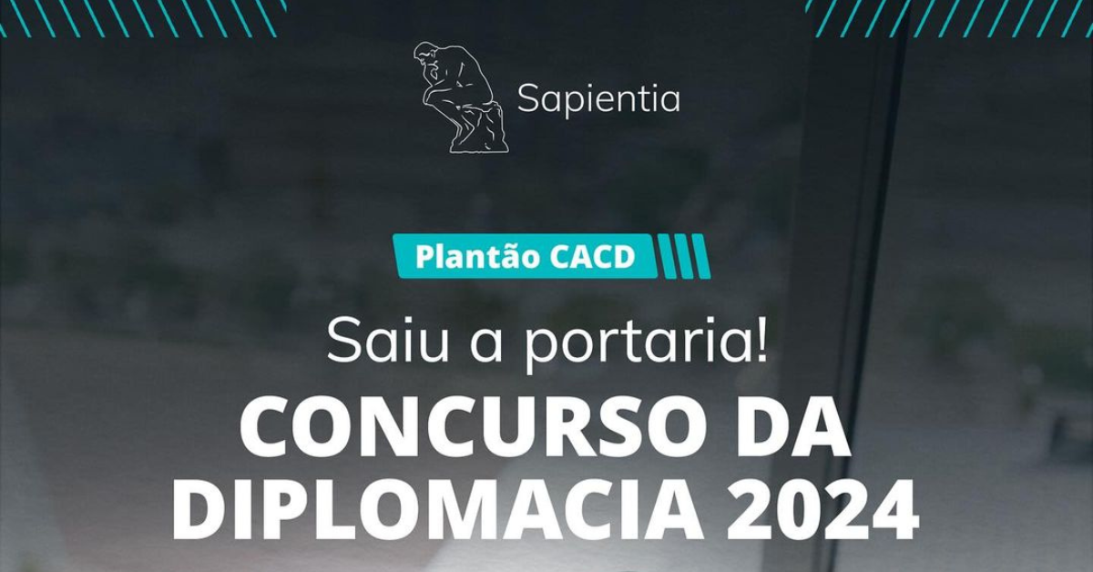 Portaria CACD 2024: tudo o que você precisa saber sobre o concurso deste ano!