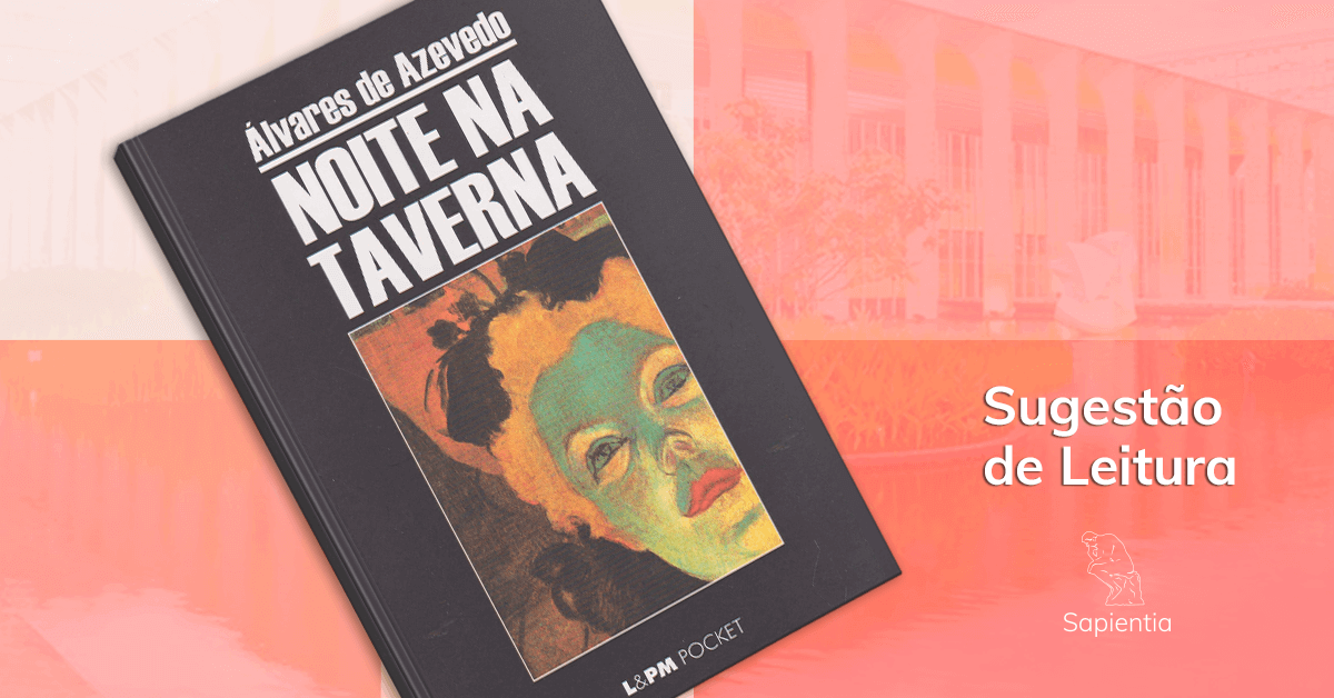 Sugestão de leitura para o CACD: Álvares de Azevedo