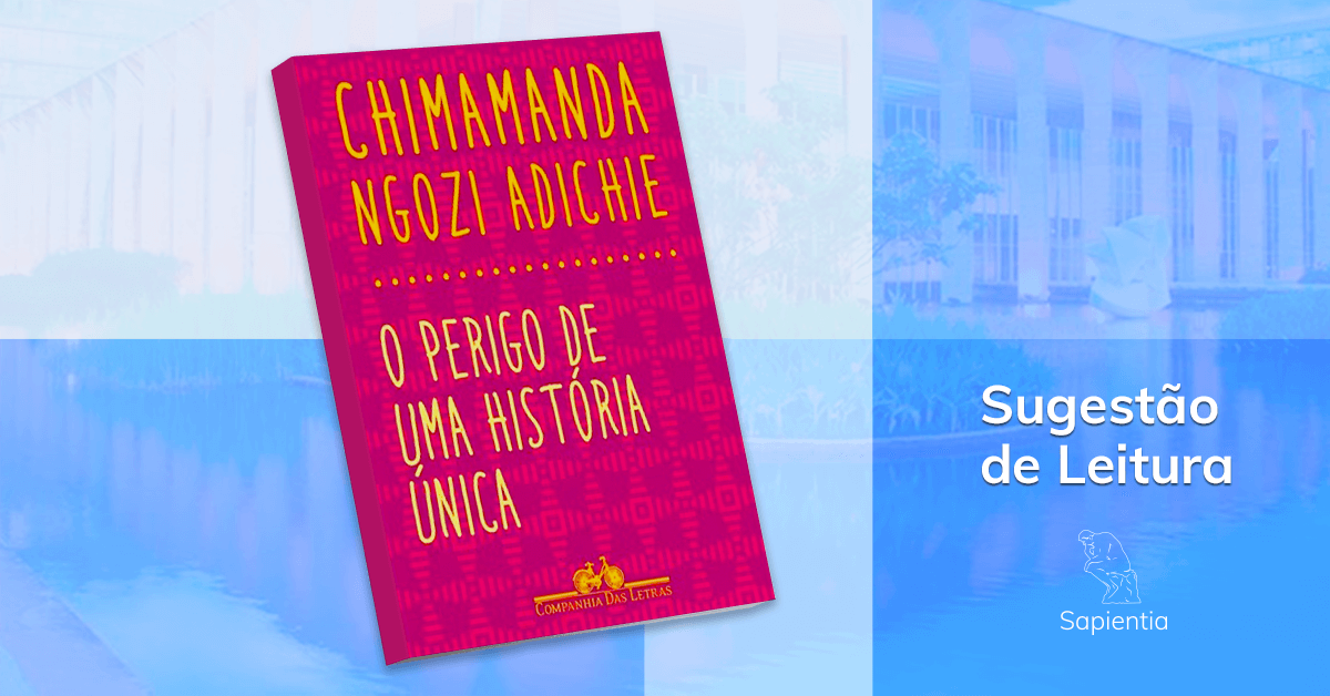 Sugestão de leitura para o CACD: Chimamanda Ngozi Adichie