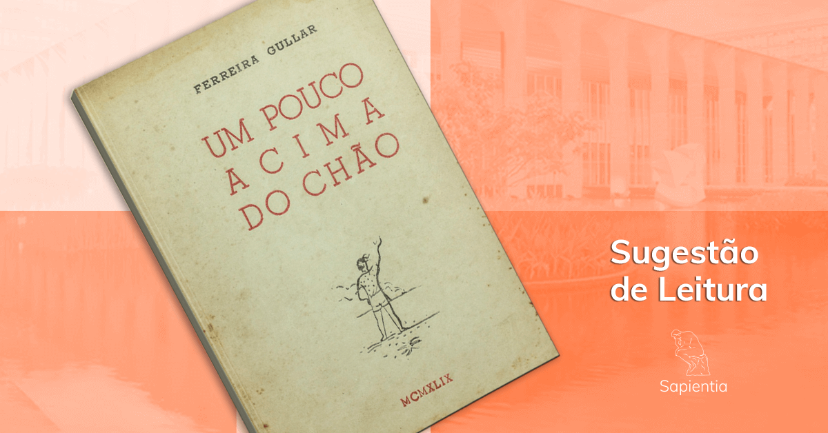 Sugestão de leitura para o CACD: Ferreira Gullar