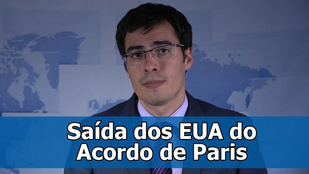 3 Perguntas: Saída dos EUA do Acordo de Paris